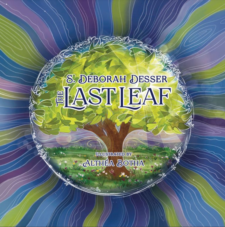 The Last Leaf by S. Deborah Desser